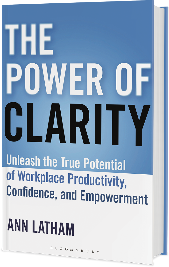 The Power of Clarity by Ann Latham